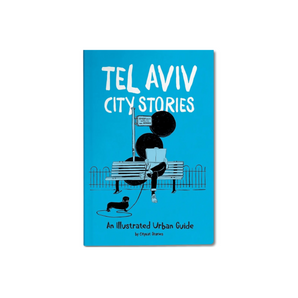 Activity City Guide: Tel Aviv City Stories